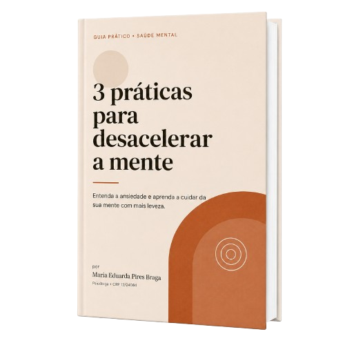 Capa do e-book 3 práticas para desacelerar a mente